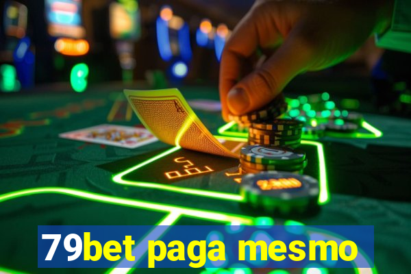 79bet paga mesmo